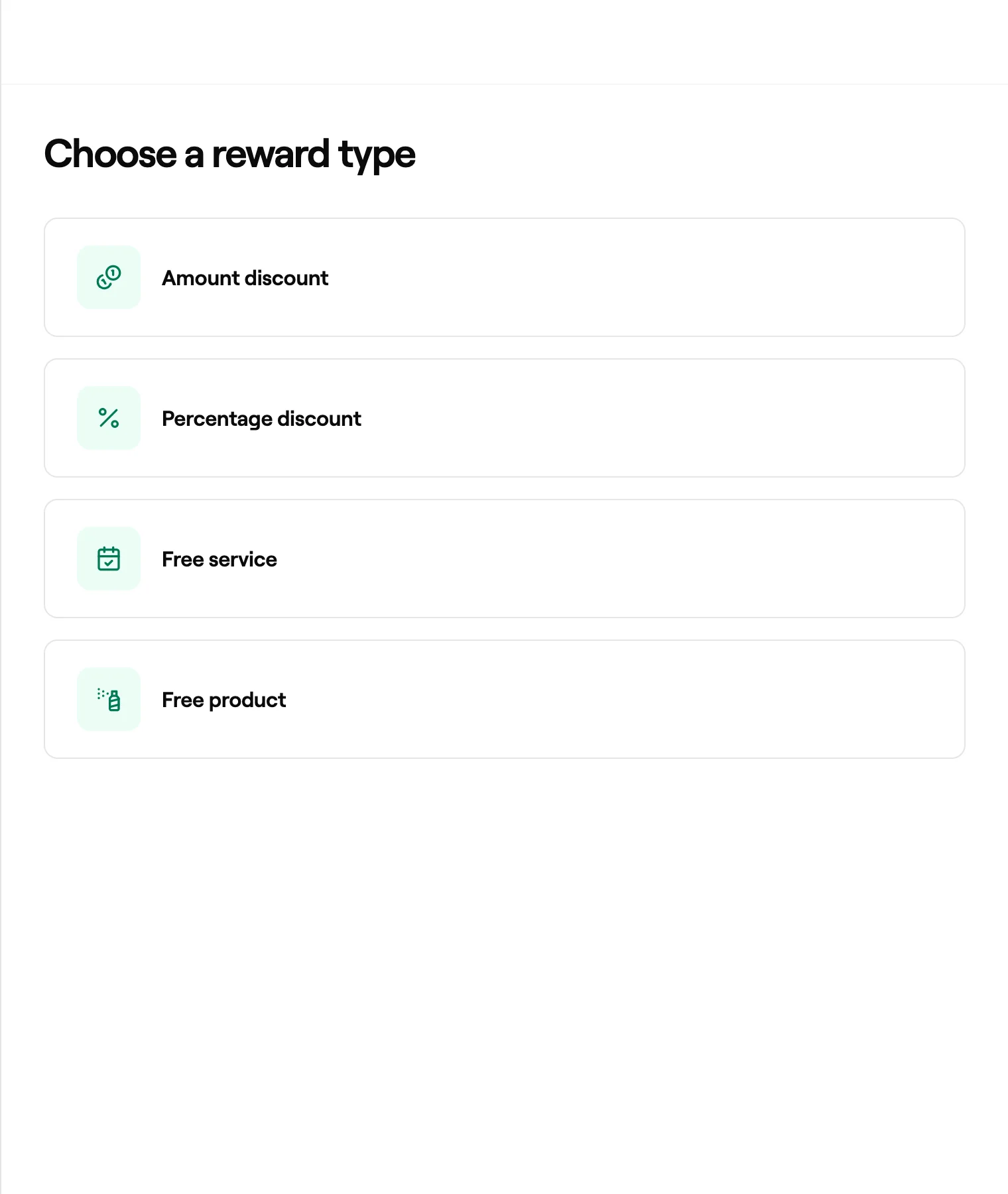 Choose a reward type with amount, percentage, free service and free product